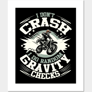 I Don't Crash, I Do Random Gravity Checks - Motorcycle Humor Posters and Art